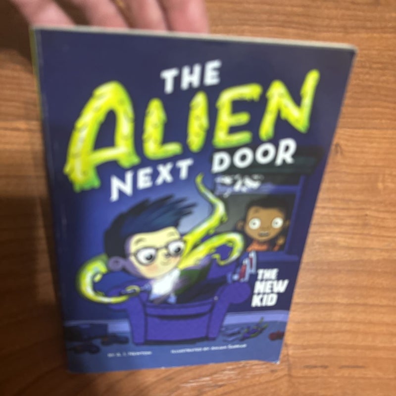 The Alien Next Door- The New Kid