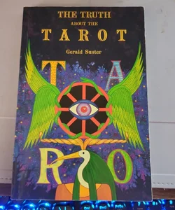 The Truth about the Tarot