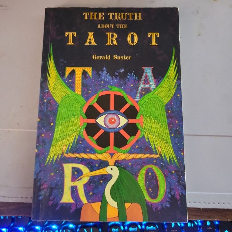 The Truth about the Tarot