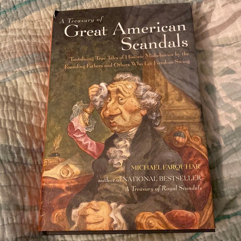 A Treasury of Great American Scandals