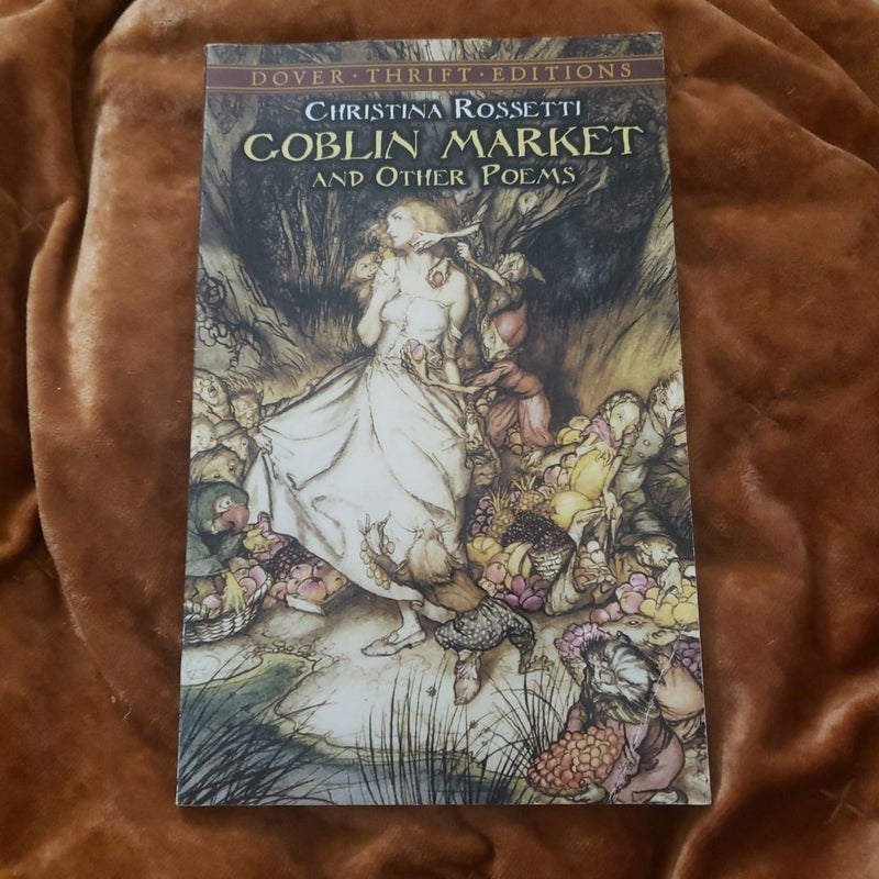 Goblin Market and Other Poems