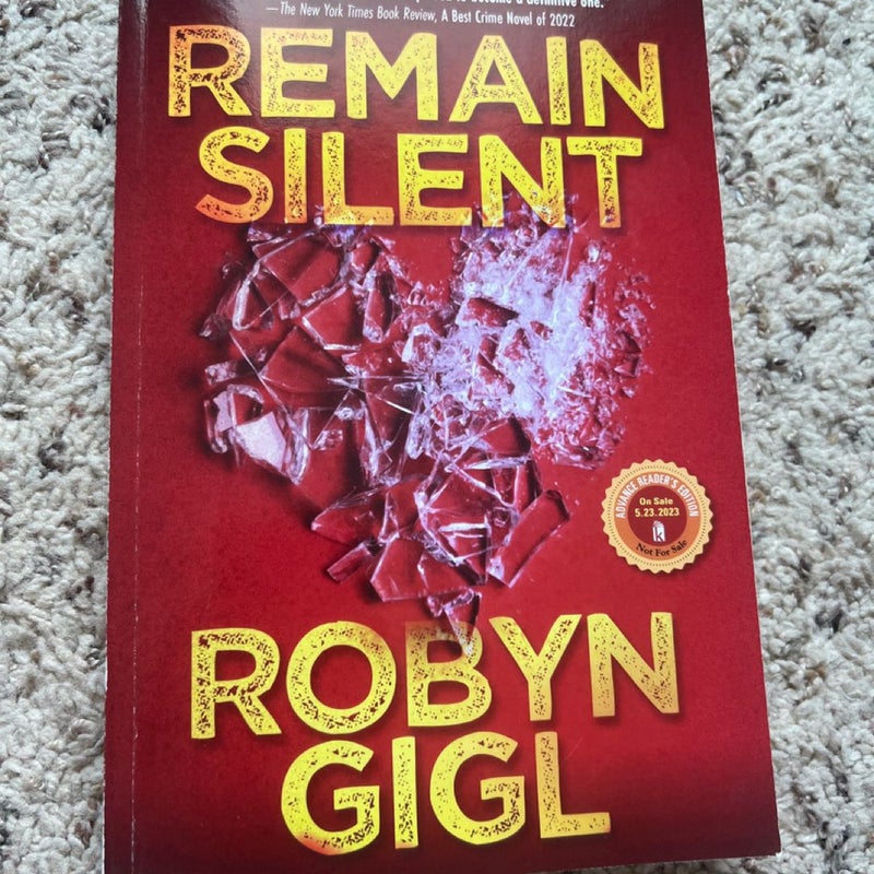 Remain Silent Advance Reader’s Edition (ARC)