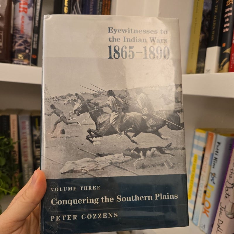 Eyewitnesses to the Indian Wars, 1865-1890