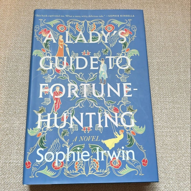 A Lady's Guide to Fortune-Hunting