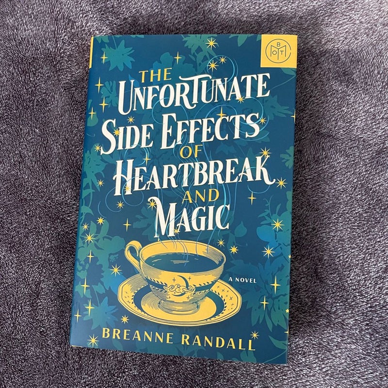 The Unfortunate Side Effects of Heartbreak and Magic