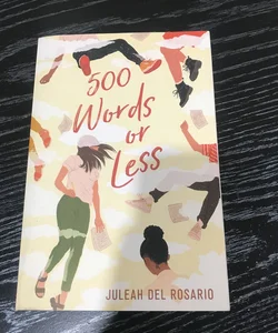 500 Words or Less