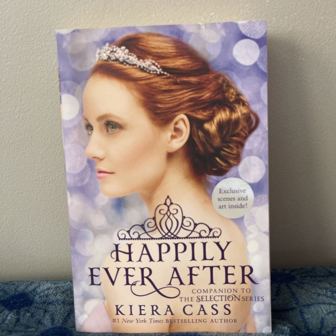 Happily Ever after: Companion to the Selection Series