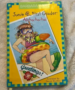 Junie B., First Grader - Aloha-Ha-Ha!