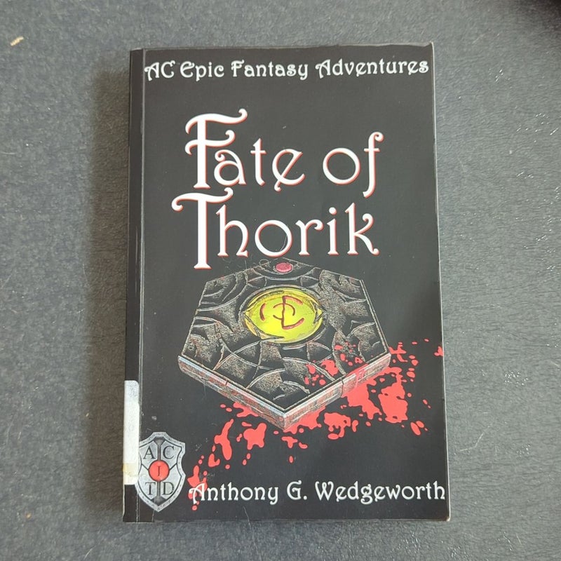 Fate of Thorik