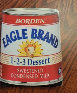 Eagle Brand; 1-2-3 Dessert