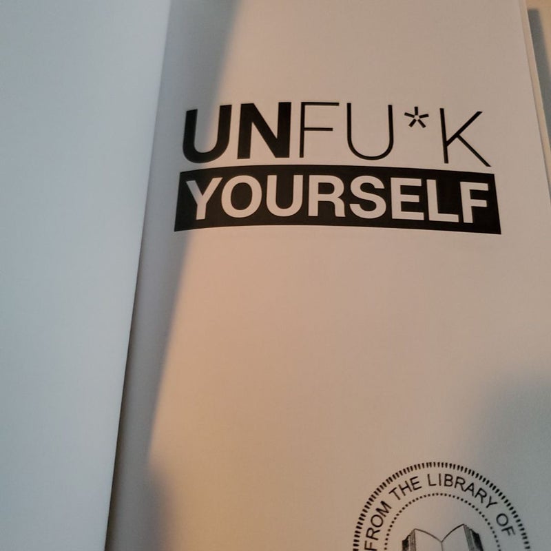 Unfu*k Yourself