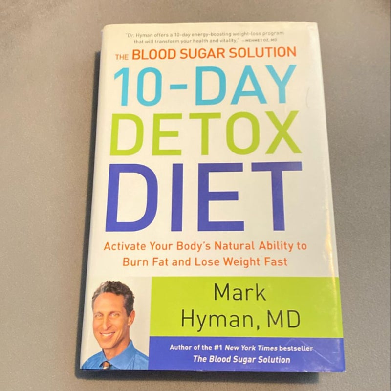 The Blood Sugar Solution 10-Day Detox Diet