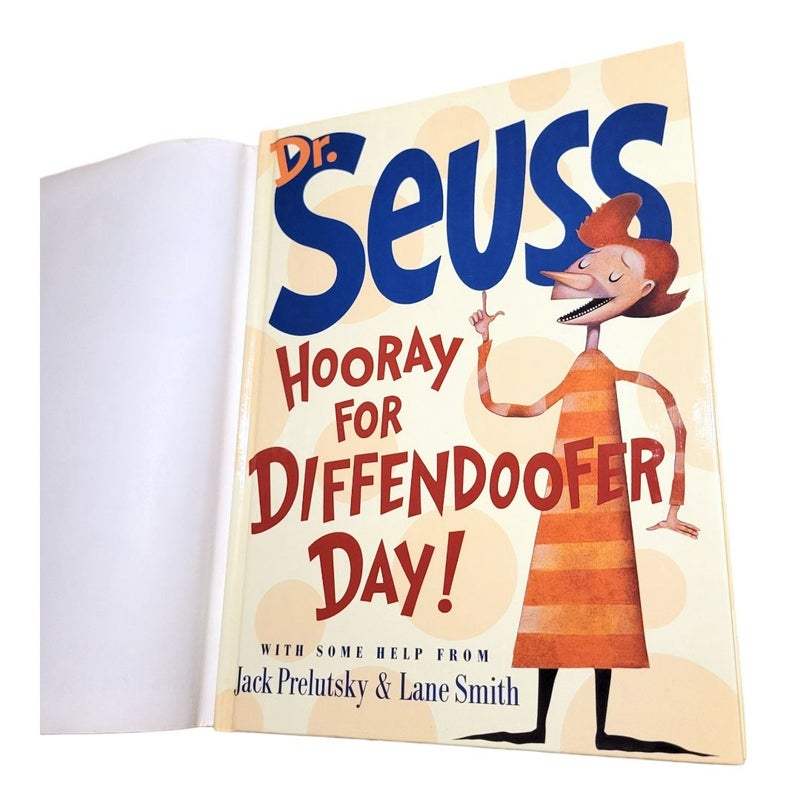 HOORAY FOR DIFFENDOOFER DAY! By Dr Seuss & Jack Prelutsky & Lane Smith - First Edition