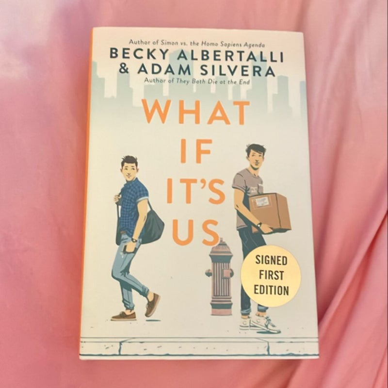 What If It's Us - SIGNED first edition