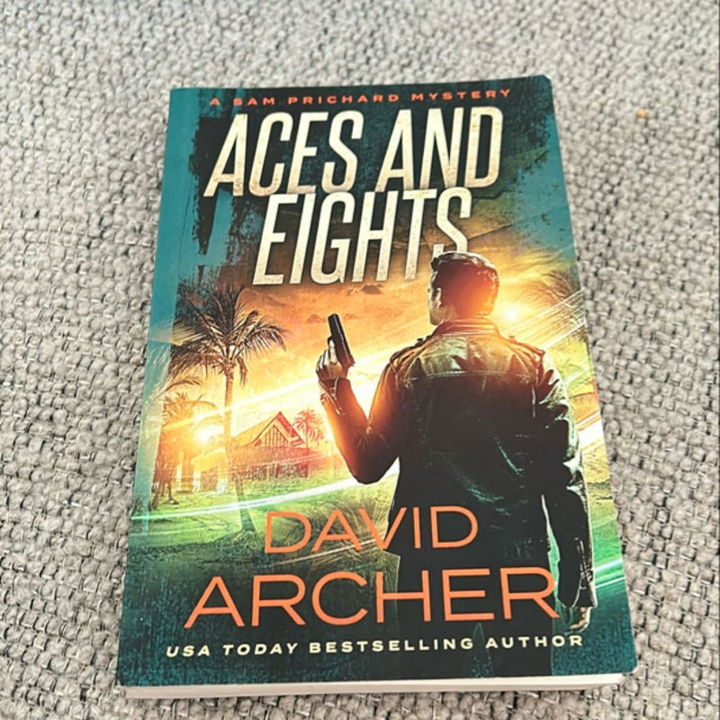 Aces and Eights - a Sam Prichard Mystery