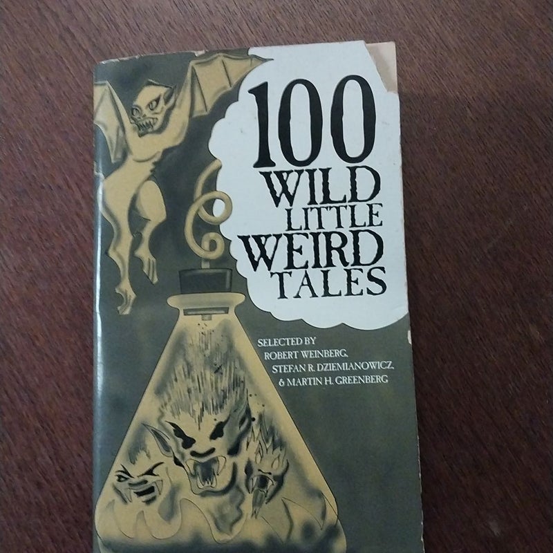 100 Wild Litttle Weird Tales