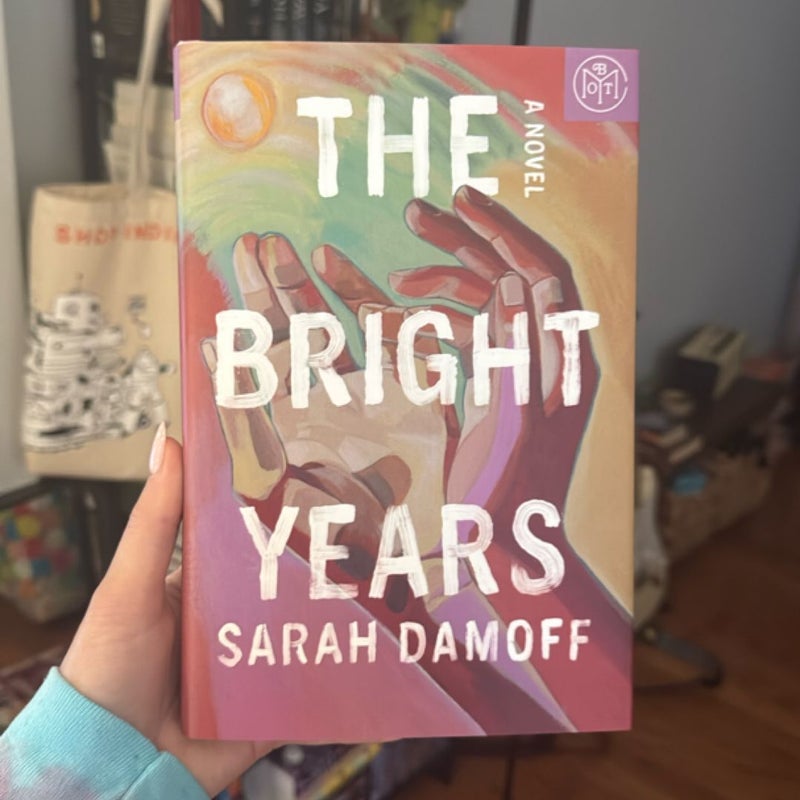 The Bright Years