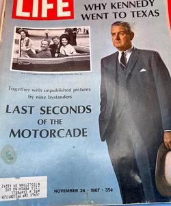 Vintage Life Magazine  Why Kennedy Went to Texas