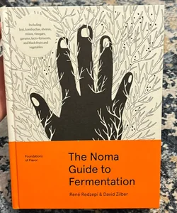 The Noma Guide to Fermentation 