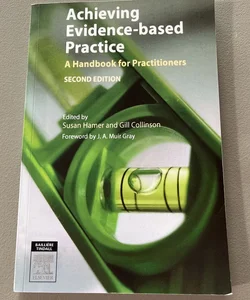 Achieving Evidence-Based Practice