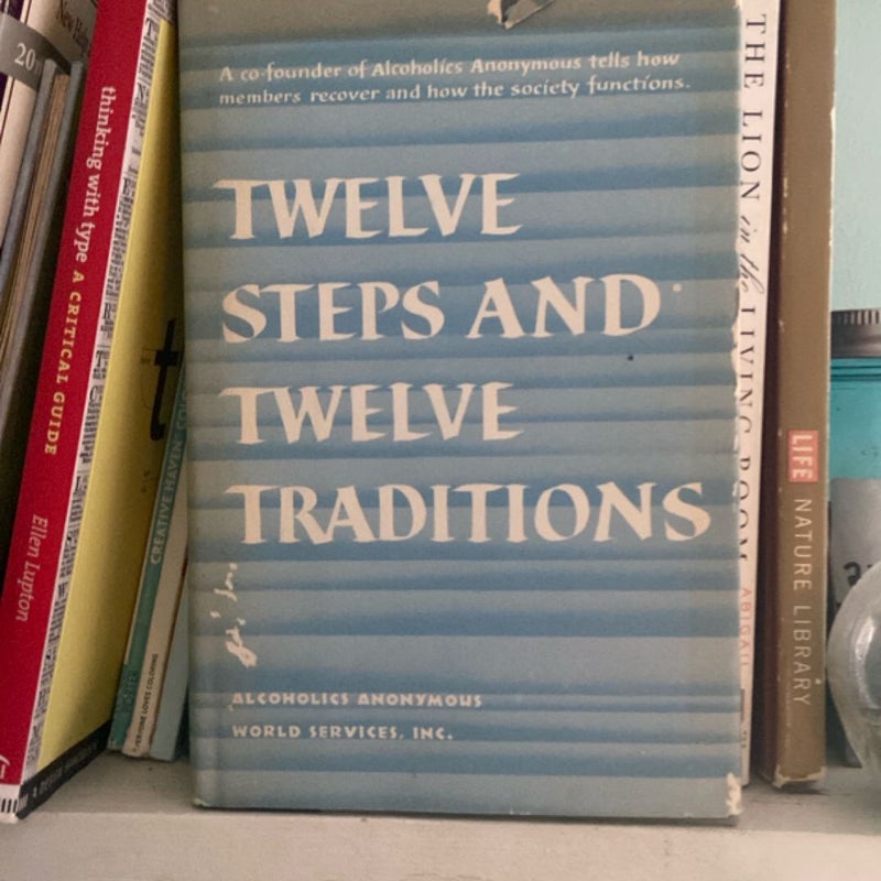 Twelve Steps and Twelve Traditions Trade Edition