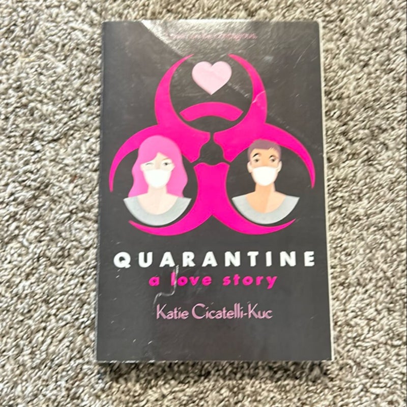 Quarantine