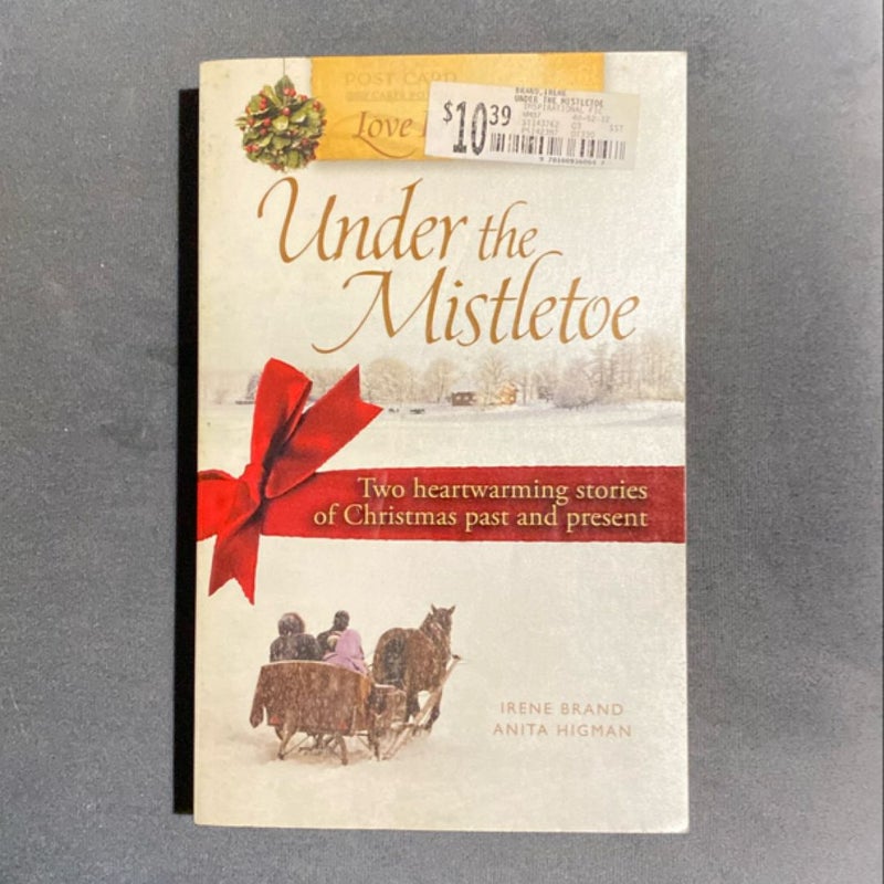 Love Finds You under the Mistletoe