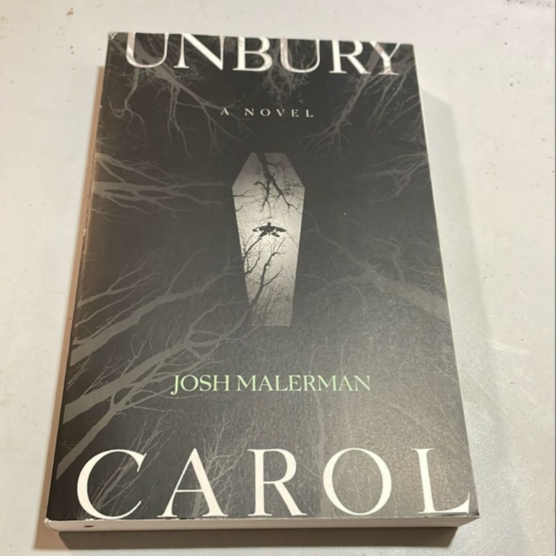Unbury Carol