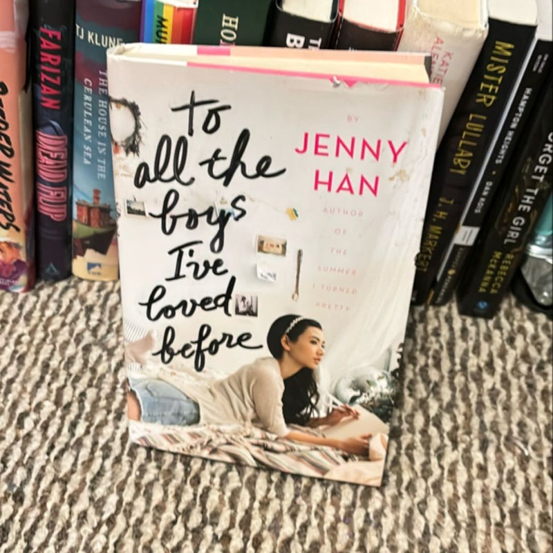 To All the Boys I've Loved Before