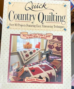 Quick Country Quilting