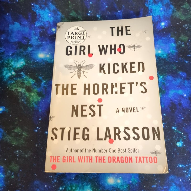 The Girl Who Kicked the Hornet's Nest