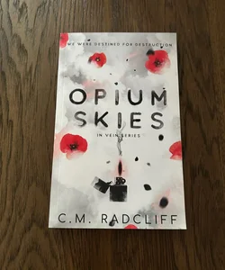 Opium Skies