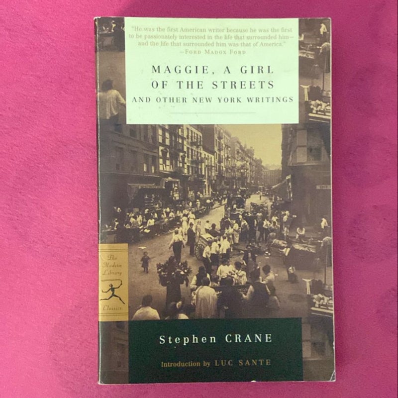 Maggie, a Girl of the Streets and Other New York Writings