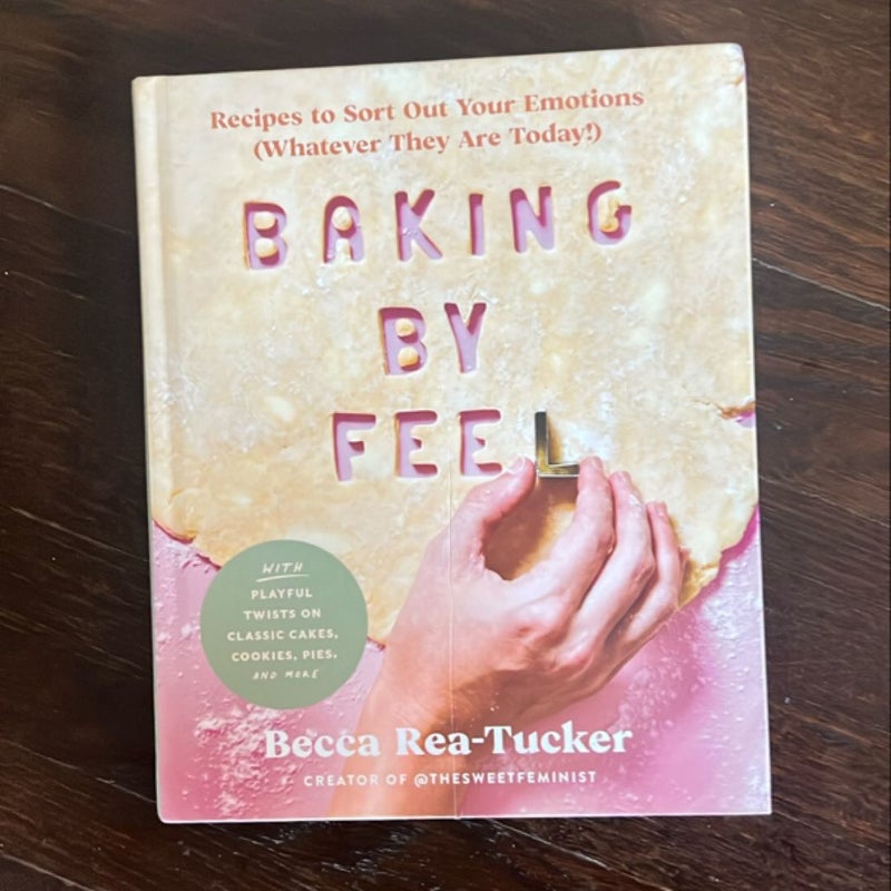 Baking by Feel