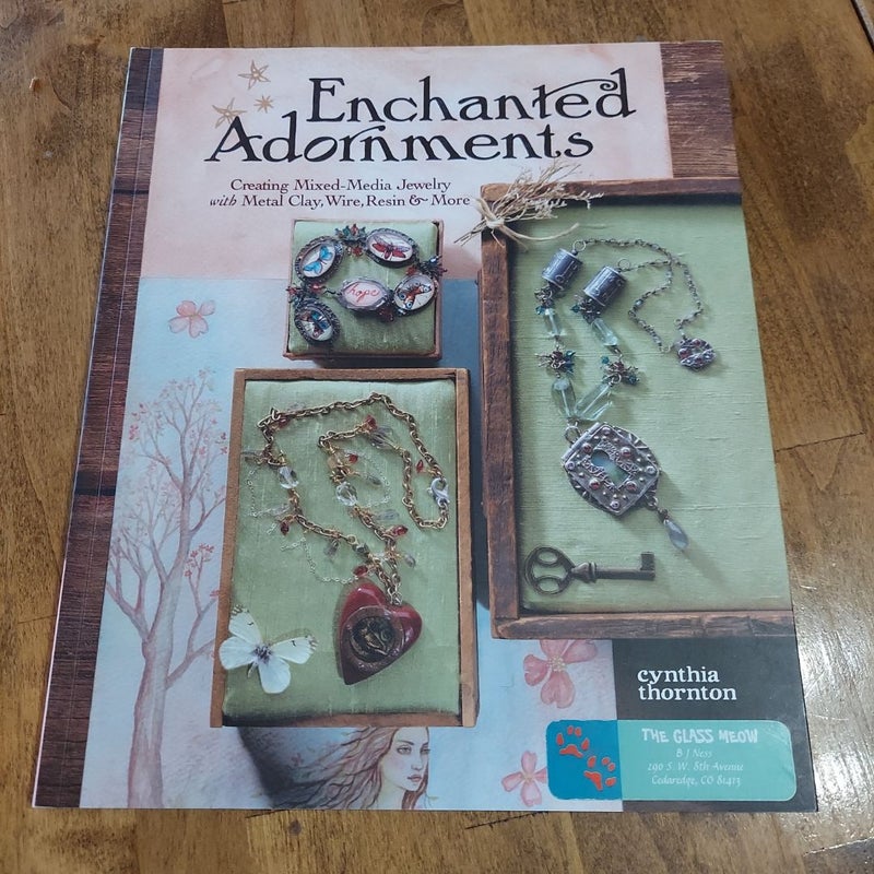 Enchanted Adornments