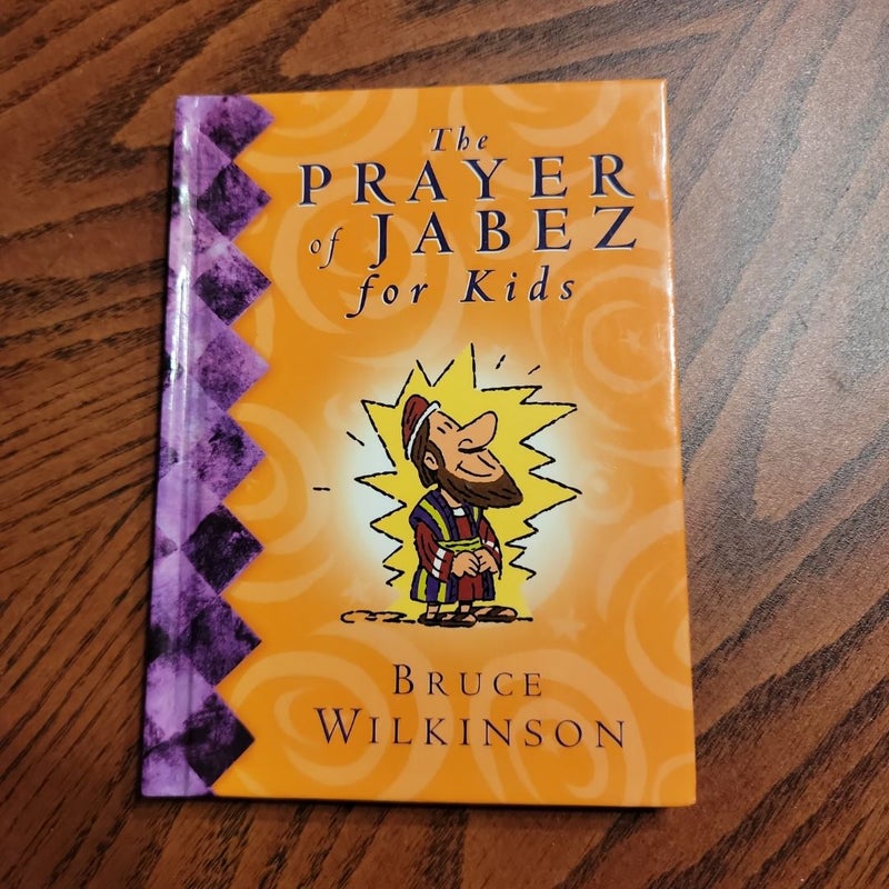 The Prayer of Jabez for Kids