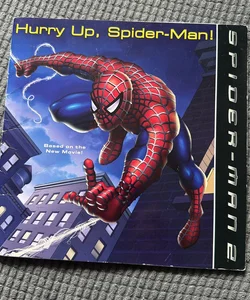 Spider-Man 2: Hurry Up, Spider-Man!