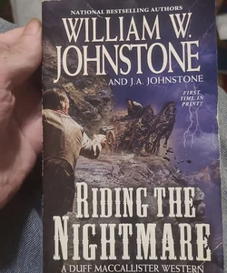 Riding the Nightmare