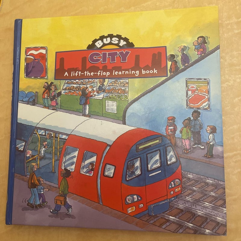 busy city a lift the flap learning book