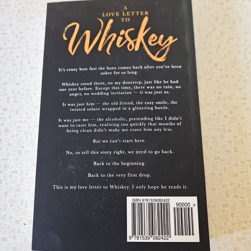 A Love Letter to Whiskey