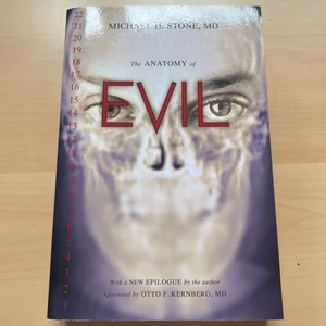 The Anatomy of Evil