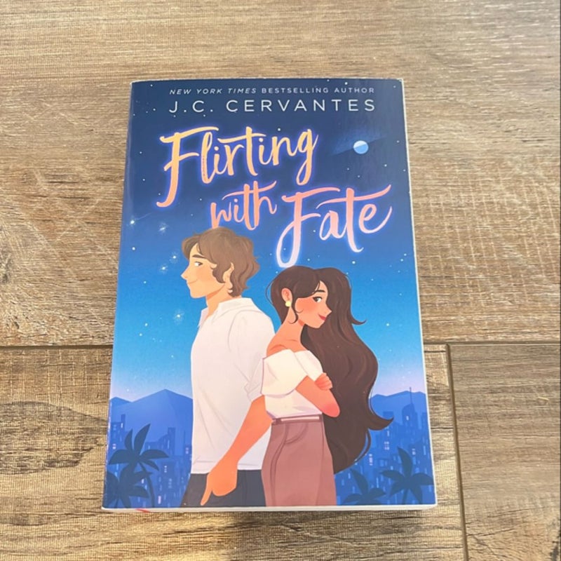 Flirting with Fate