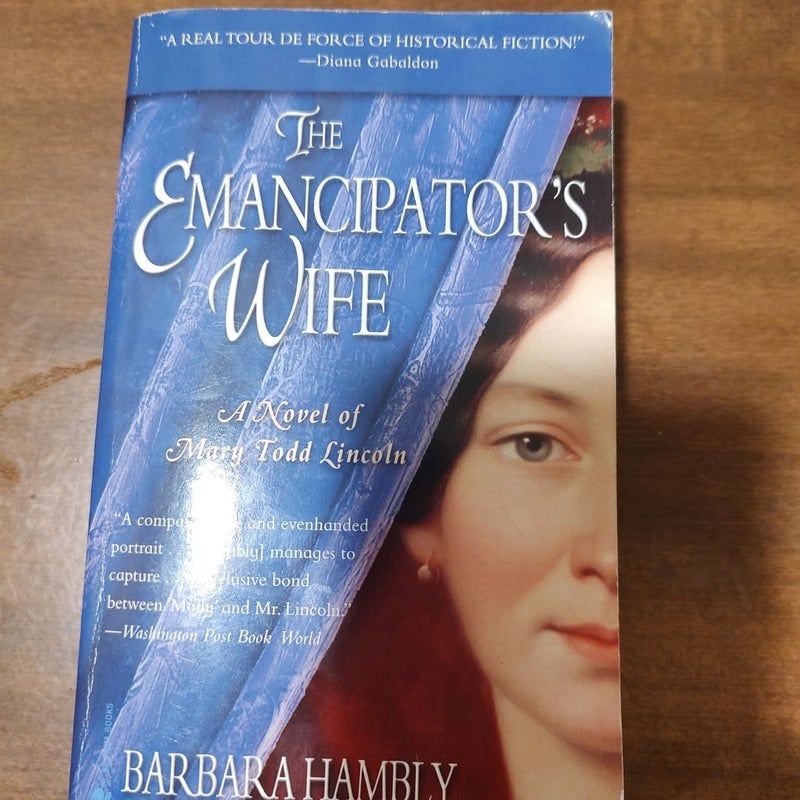 The emancipator's wife