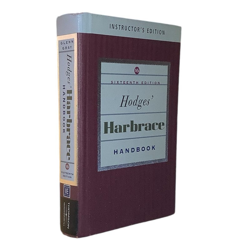 Hodges Harbrace Handbook 16e+Infotrac-Instructors Edition