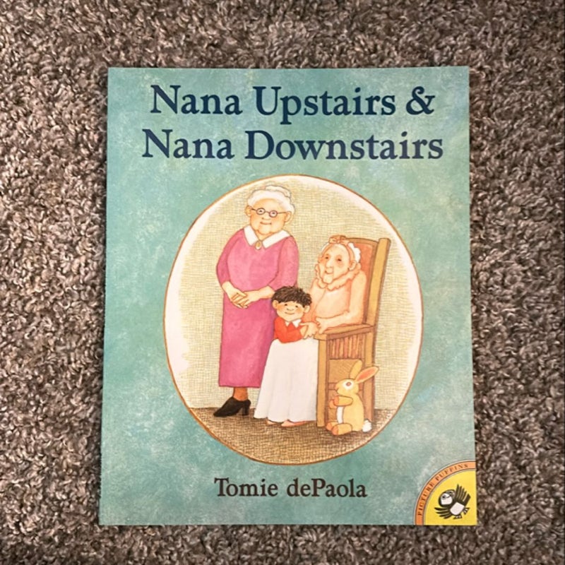 Nana Upstairs and Nana Downstairs