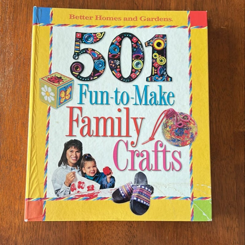 501 Fun-to-Make Family Crafts