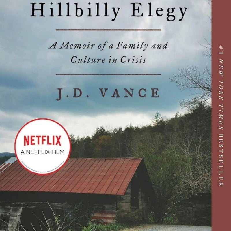 Hillbilly Elegy A Memoir of a Family and Culture in Crisis