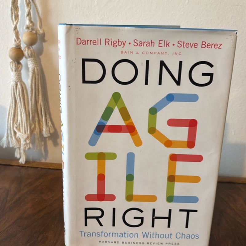 Doing Agile Right