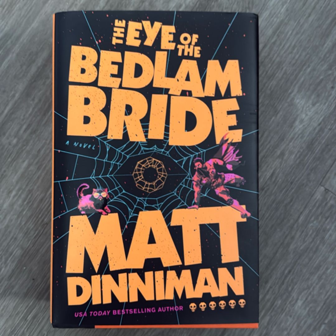 The Eye of the Bedlam Bride