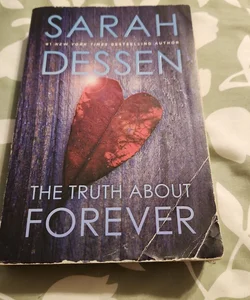 The Truth about Forever